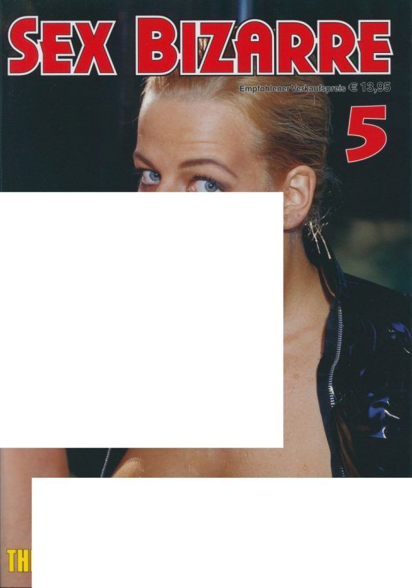 Vuxentidning Sex Bizarre 5